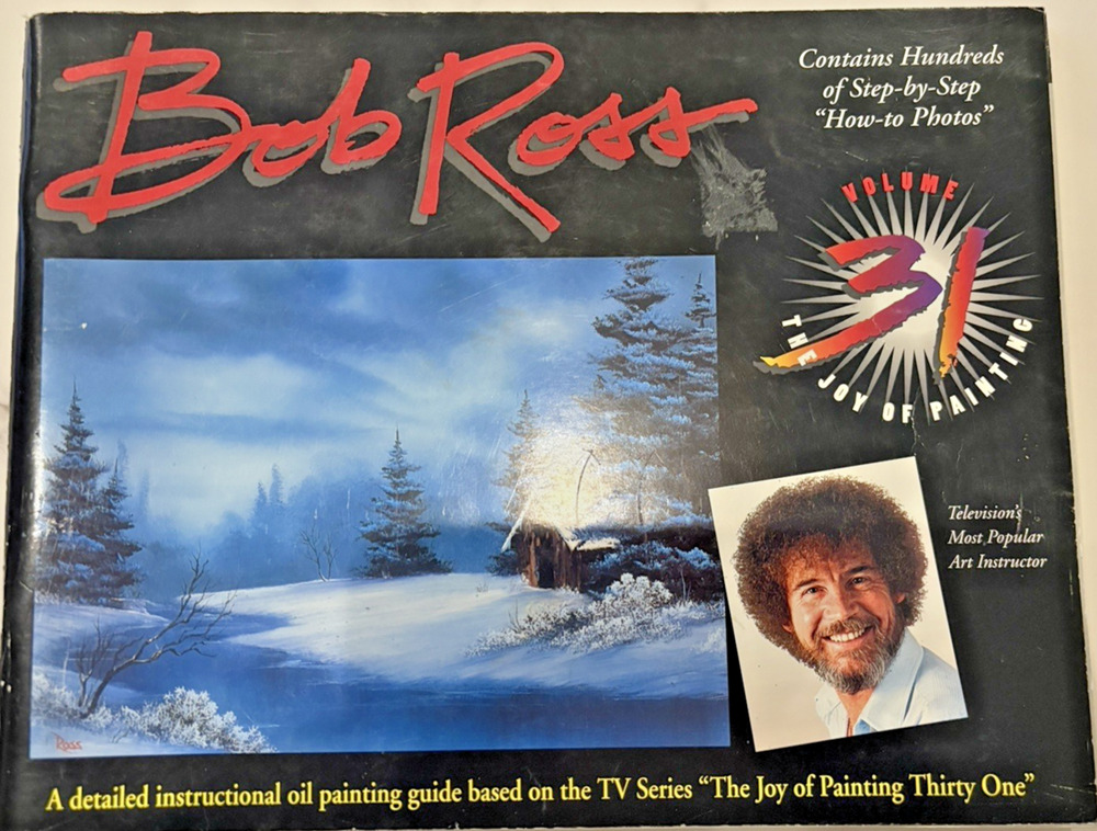 Bob Ross The Joy Of Painting Volume 31 Oil Painting Instruction Book Art Guide